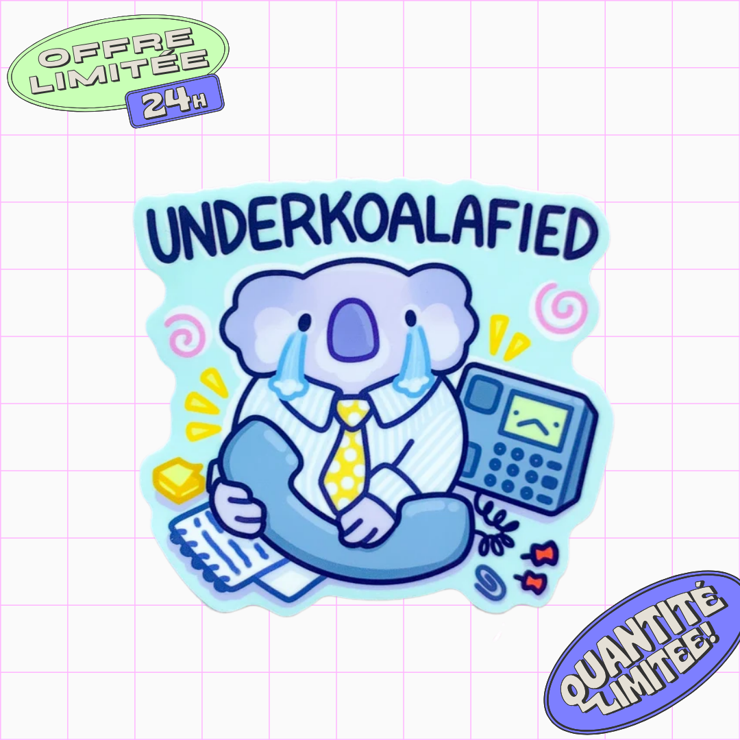 Underqualified Sticker Funny Koala Business Office Humor Corporate Job Design for Laptop, Water Bottle
