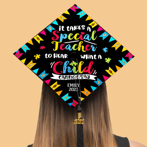 Personalized  It Takes A Special Teacher Printed Grad Cap Topper, Custom Cap Decoration For Special Education, Gift For Graduation 2024