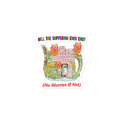 No Worries If Not Bubble-free stickers