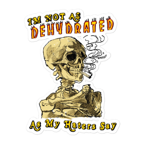 Not Dehydrated Bubble-free stickers