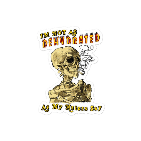 Not Dehydrated Bubble-free stickers