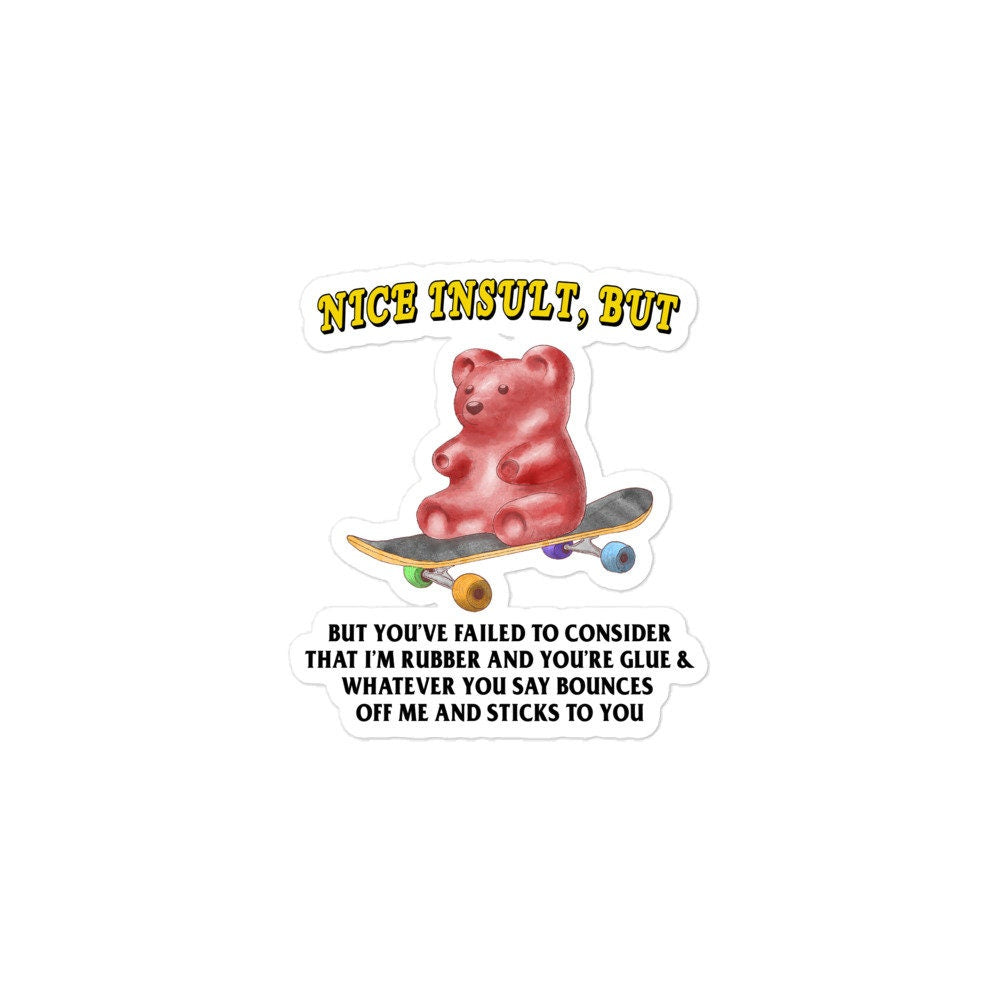 Nice Insult Bubble-free stickers