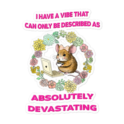 Devastating Vibe Bubble-free stickers