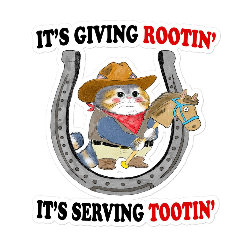 Giving Rootin Tootin Bubble-free stickers