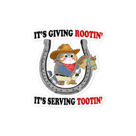 Giving Rootin Tootin Bubble-free stickers