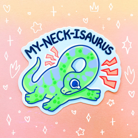 My-Neck-Is-Saurus Sticker | Neck Pain Sore Dinosaur Design | Brachiosaurus Paleontology Sticker for Laptop, Water Bottle, Car