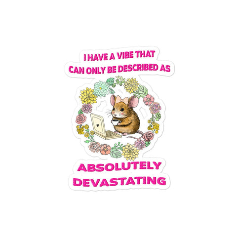 Devastating Vibe Bubble-free stickers