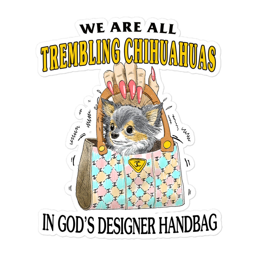 Trembling Chihuahua Bubble-free stickers