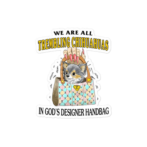 Trembling Chihuahua Bubble-free stickers