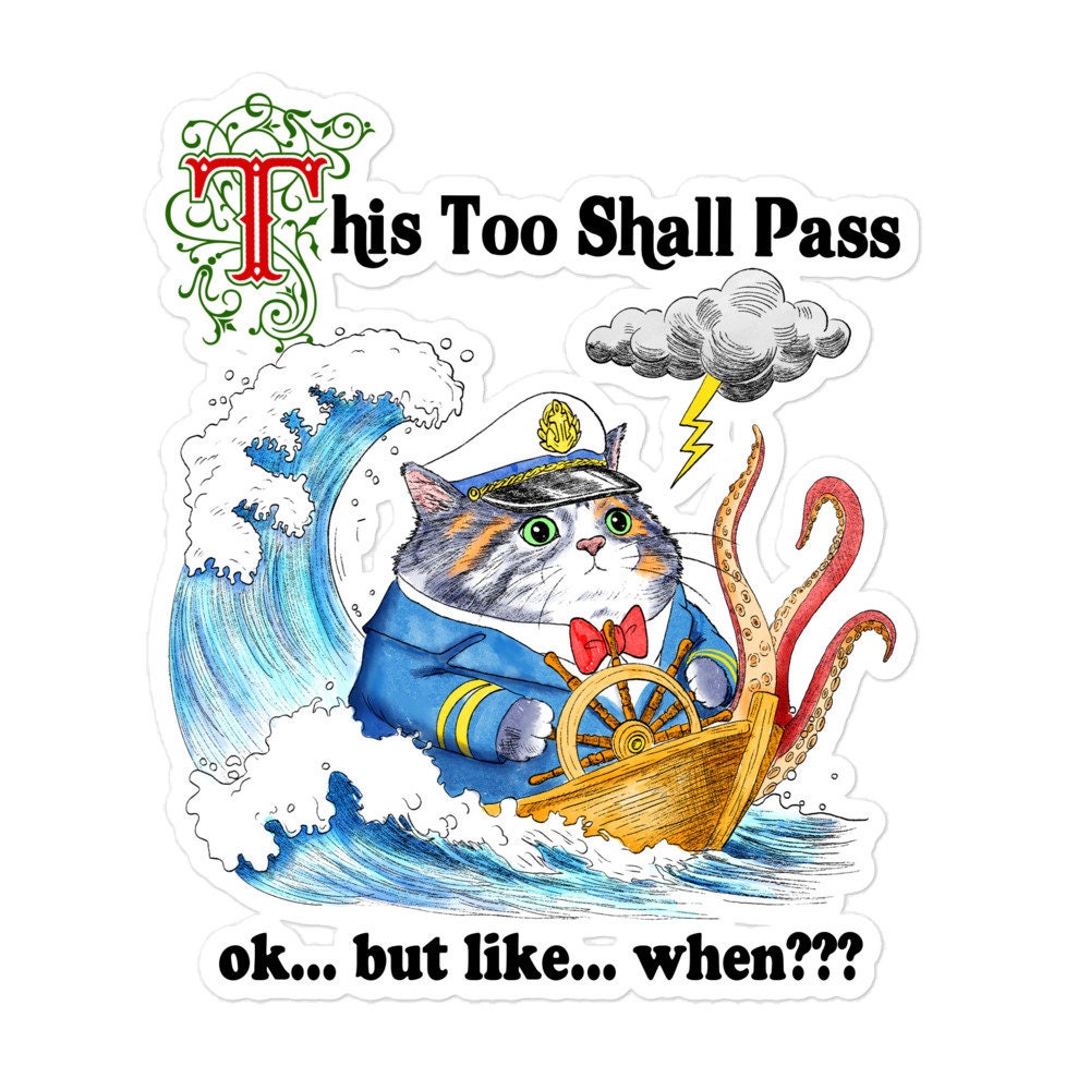This Too Shall Pass Bubble-free stickers