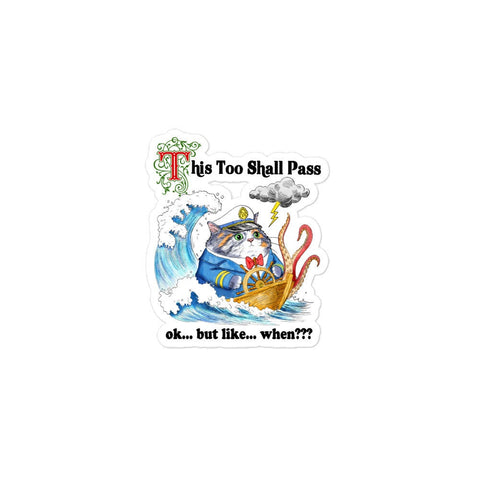 This Too Shall Pass Bubble-free stickers