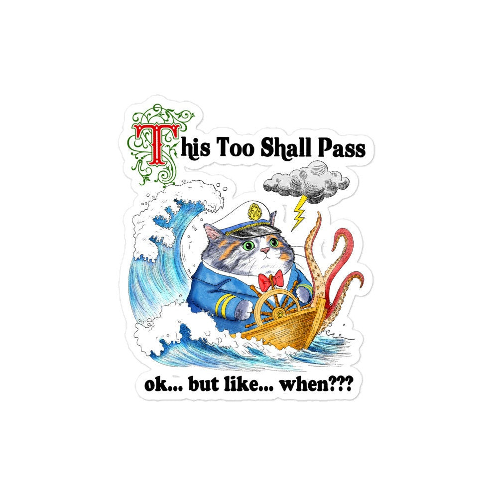 This Too Shall Pass Bubble-free stickers