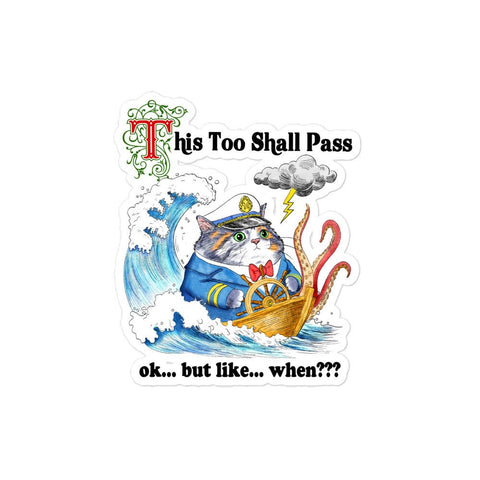 This Too Shall Pass Bubble-free stickers