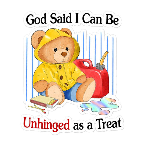 Unhinged Treat Bubble-free stickers