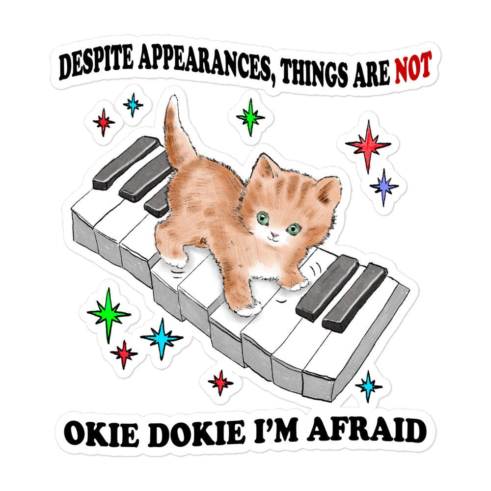 Not So Okie Dokie Bubble-free stickers