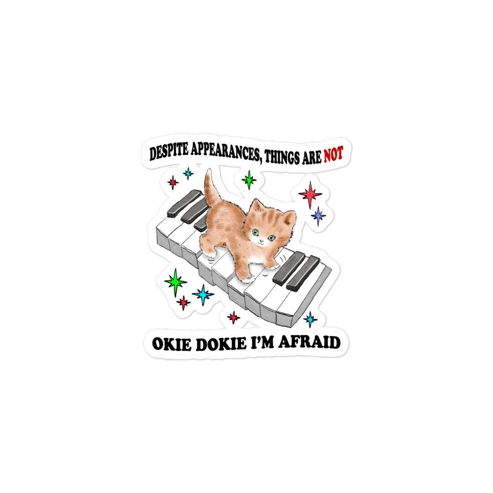 Not So Okie Dokie Bubble-free stickers
