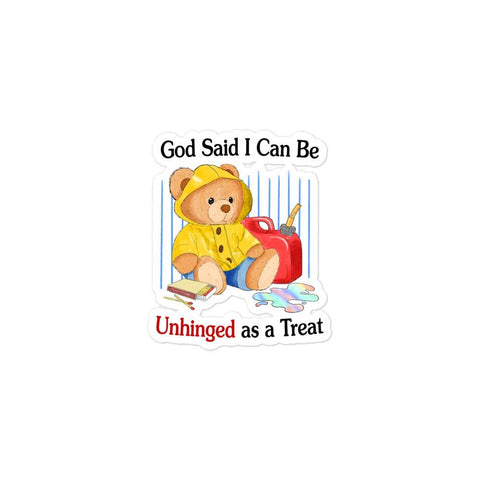 Unhinged Treat Bubble-free stickers