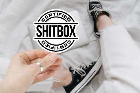 Certified Sh*tbox, Funny car, Sticker for Laptop, water bottle sticker, kindle stickers, sarcastic sticker, funny stickers