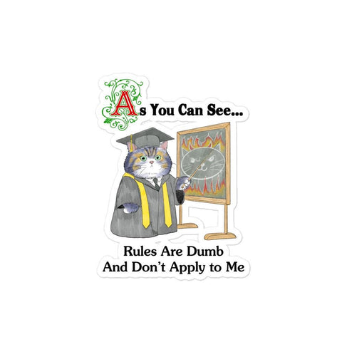 Rules Are Dumb Bubble-free stickers