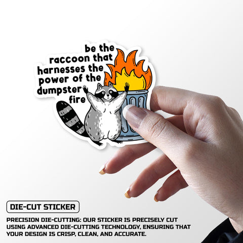 Funny raccoon dumpster fire meme sticker, Waterproof Vinyl Sticker for Book Laptop Water Bottle Phone Case