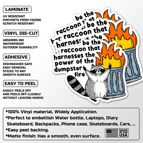 Funny raccoon dumpster fire meme sticker, Waterproof Vinyl Sticker for Book Laptop Water Bottle Phone Case