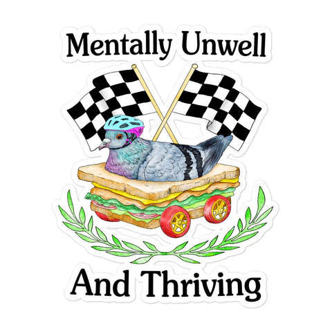 Mentally Unwell Bubble-free stickers