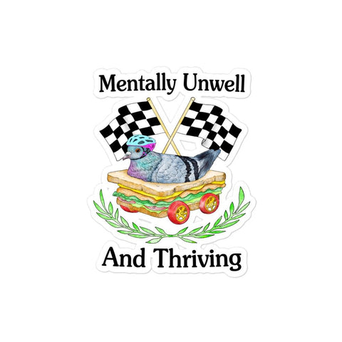 Mentally Unwell Bubble-free stickers