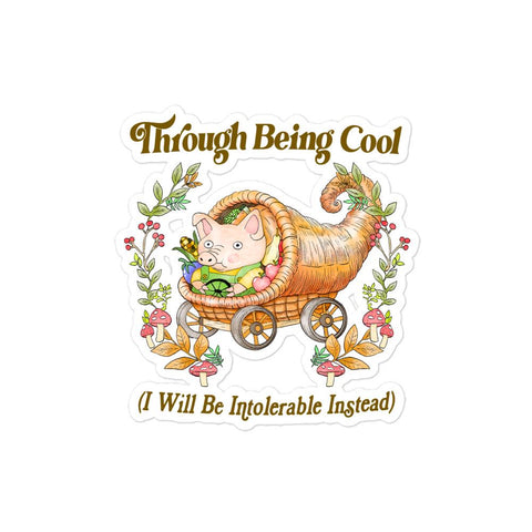 Through Being Cool Bubble-free stickers