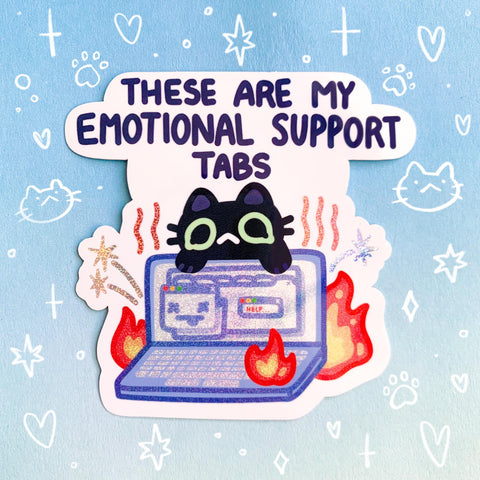 Emotional Support Tabs Sticker | Internet Browser Problems Void Cat Design | Sticker for Laptop, Water Bottle, Computer Humor