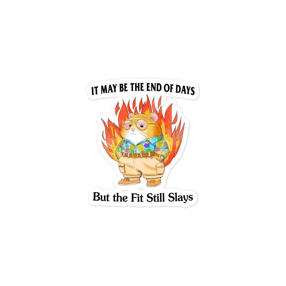 End of Days Slay Bubble-free stickers