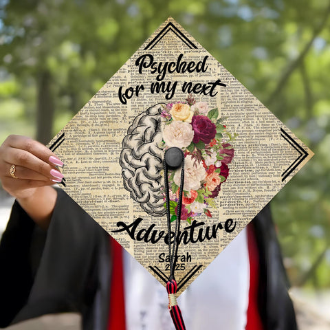 Psyched For My Next Adventure Graduation Cap Topper, Customized Psychology Cap Decoration, Class of 2025