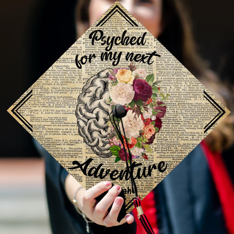 Psyched For My Next Adventure Graduation Cap Topper, Customized Psychology Cap Decoration, Class of 2025