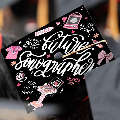 Custom Future Sonographer Graduation Cap, Personalized Ultrasound Tech Grad Cap Topper, Nurse Grad Gifts, Class Of 2025