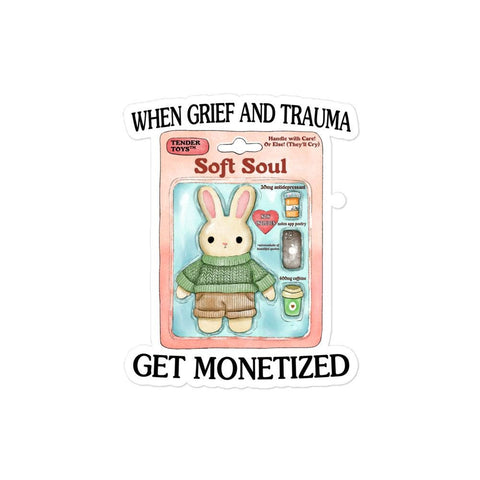 Grief Monetized Bubble-free stickers