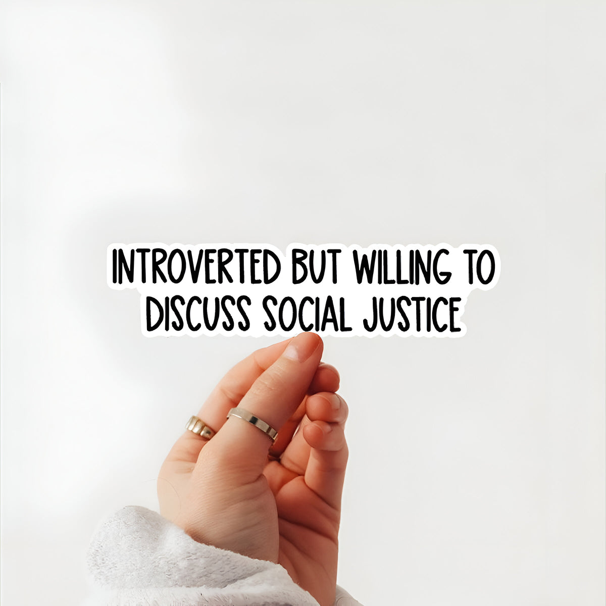 Introvert but willing to discuss social justice sticker, Waterproof Vinyl Sticker for Book Laptop Water Bottle Phone Case