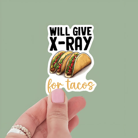 Taco lover gift Will give X-Ray for tacos sticker, Waterproof Vinyl Sticker for Book Laptop Water Bottle Phone Case