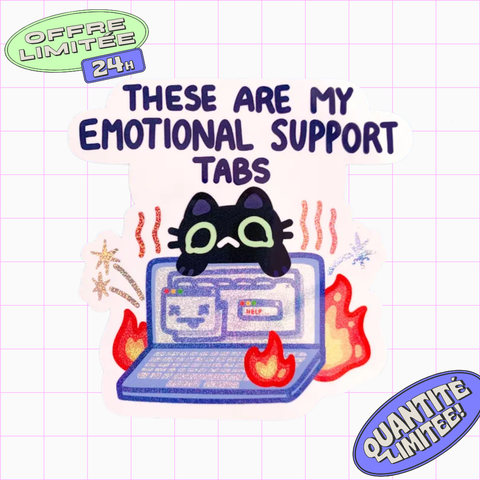 Emotional Support Tabs Sticker Internet Browser Problems Void Cat Design Sticker for Laptop, Water Bottle, Computer Humor